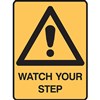 BRADY WARNING SIGN WATCH YOUR STEP 300 X 400MM POLYPROPYLENE